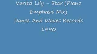 Varied Lily - Star (Piano Emphasis Mix)