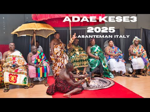 ADAE KESE3 2025 Part 2. ASANTEMAN ITALY PRESENTS....