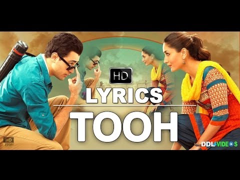 Gori Tere Pyaar Mein (2013) | Tooh Full Song Lyrics