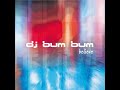 Dj Bum Bum Believe