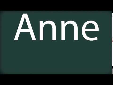 How to pronounce Anne