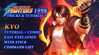 Download lagu KOF 98 - Kyo Tutorial Complete - Fightcade mp3