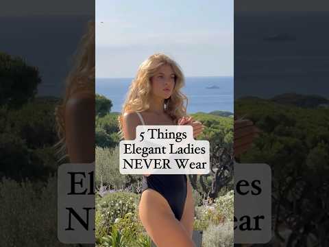 Elegant Ladies Never Wear These! Would You Agree?  #clothing #oldmoneylife #elegant #classy