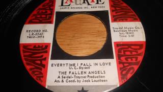 Fallen Angels -Everytime I fall in love - Laurie Records