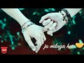 Khuda Ki Inayat Hai Hame Jo Mila Hai Ll WhatsApp Status 30sec Video 2019 Sun Soniyo Sun Dildar ️