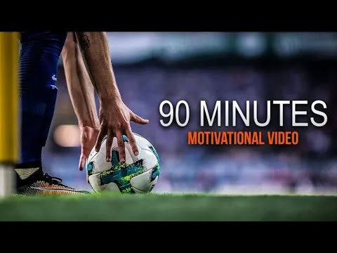''90 Minutes - this is fotball"- Motivational Video 2017/18 | HD