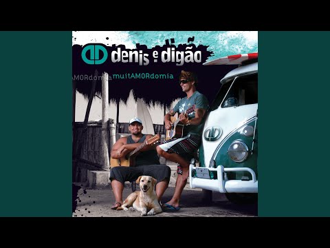 Feita Pra Mim - Denis E Digão