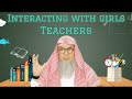 Attending mixed school & interacting with opposite gender & teachers #Assim #assim  assim al hakeem