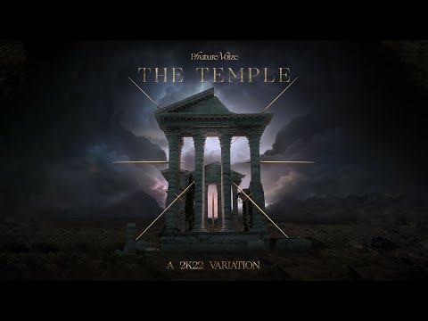 Video thumbnail for The Temple (A 2k22 Variation)