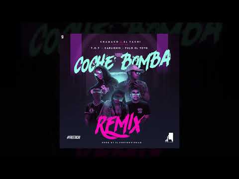 Chamaco X El Tachi X Carlienis X Fulo El Yeyo - Coche Bomba Remix (Audio Oficial)