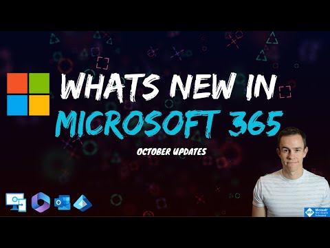 Whats new in Microsoft 365 | October Updates