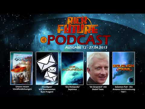 Der Rick Future Podcast #12 - (28.04.2013)