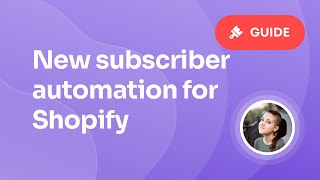 How to build a welcome email sequence for your Shopify subscribers | Getsitecont