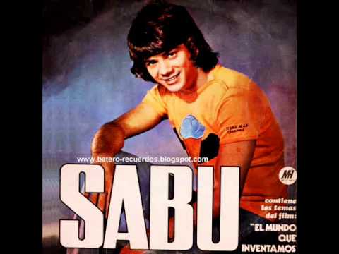 Sabu, El o Yo