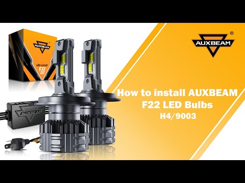 How to Install H4 LED Headlight Bulbs Auxbeam® F22 Series