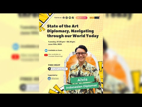 BZ Tuesday Class Live - State of the Art Diplomacy, Navigating through our World Today