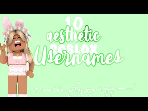What Are Some Aesthetic Roblox Usernames - roblox names for youtube