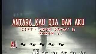 Download lagu ANTARA KAU DIA DAN AKU CIPT JHON DAYAT & RIRIN S. mp3 Download lagu ANTARA KAU DIA DAN AKU CIPT JHON DAYAT & RIRIN S. mp3