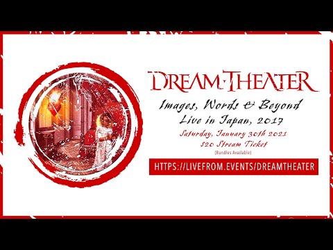 Dream Theater - Images, Words & Beyond Live in Japan 2017 - Stream Trailer
