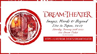 Dream Theater - Images, Words & Beyond Live in Japan 2017 - Stream Trailer