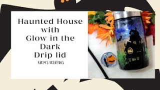 Hunted House Mason Jar Tumbler with Drip Lid