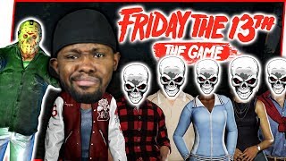 THE BLACK GUY DOESN'T DIE IN THIS MOVIE! - Friday The 13th Gameplay Ep.42