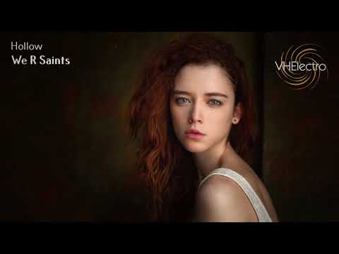 We R Saints - Hollow