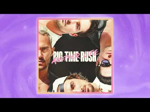 Learn To Love - Big Time Rush