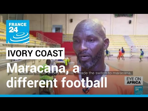 Maracana, a different sort of football from Ivory Coast • FRANCE 24 English