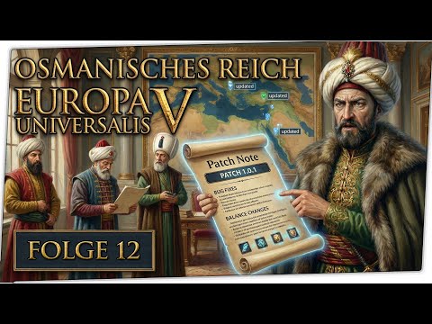 #012 - Der erste Patch der kam - Europa Universalis V Let's Play (Deutsch)