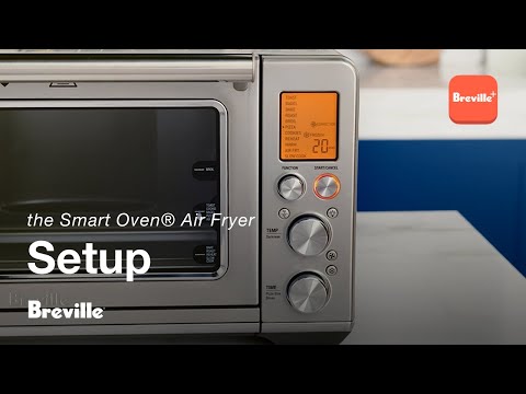 the Smart Oven® Air Fryer | Unboxing and setting up your oven |  Breville+