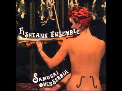 Fishtank Ensemble - Youkali