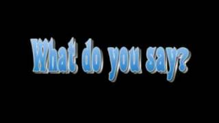 Mickey Avalon  - What do you say (Official song) *Lyrics*