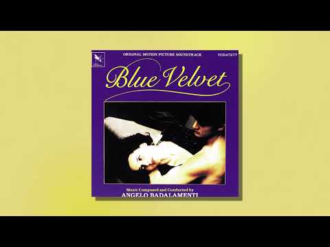 Main Title (From "Blue Velvet") (Official Audio)