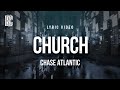 Chase Atlantic Church Lyrics