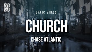 Download lagu Chase Atlantic - Church | Lyrics mp3