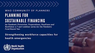 Planning for Sustainable Financing - Webinar 4b: Strengthening Workforce Capacities