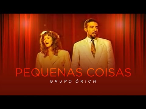 Grupo Órion - Pequenas Coisas (DVD 30 Anos)