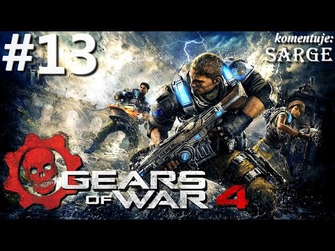 Zagrajmy w Gears of War 4 odc. 13 - Konfrontacja z obleśnym stworem
