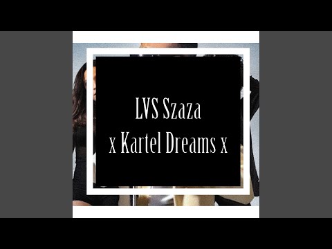 Kartel Dreams