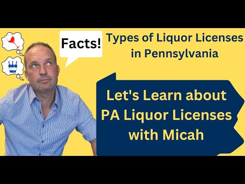 Types of Liquor Licenses in the State of  Pennsylvania