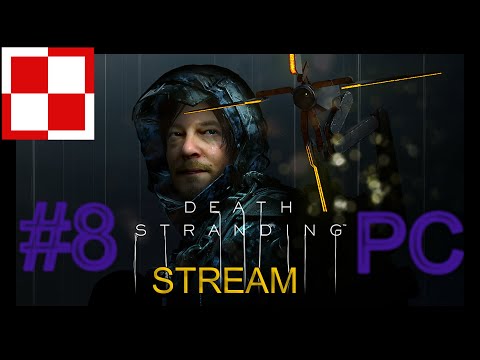 DEATH STRANDING PL odc.8 (#8) Nocny kurier | Gameplay po polsku
