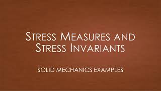 Solid Mechanics - Quiz Examples | Stress Measures (von Mises, Shear, Principal)