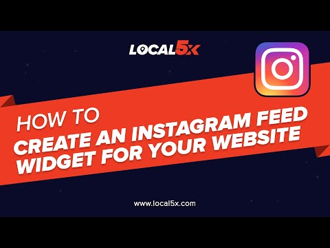How to Create an Instagram Feed Widget for your Website with Local5x