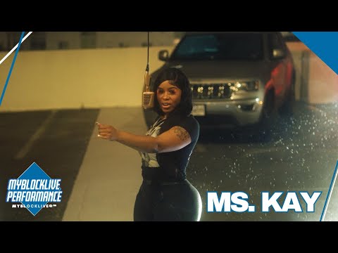 Ms. Kay "Calm Down" Live Performance | My Block LIVE©™