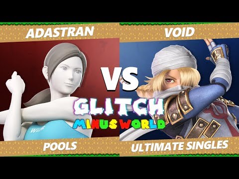 Glitch 7 SSBU - CLG | VoiD (Sheik) Vs. Adastran (Wii Fit) Smash Ultimate Tournament Pools