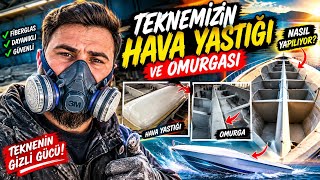 Teknemizin Hava Yastığı ve Omurgası Nasıl Yapılır? 🚤 | Fiberglas Uygulaması Adım