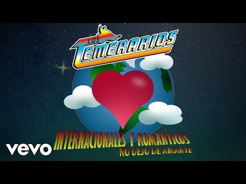Los Temerarios - No Dejo De Amarte (Animated Video)