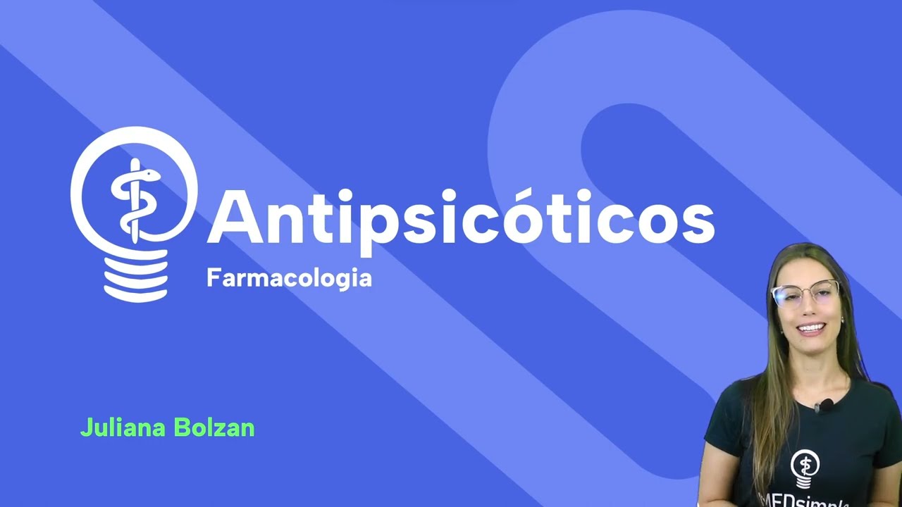 Farmacologia dos Antipsicóticos