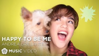 Happy To Be Me - Andrea Brillantes (Music Video)